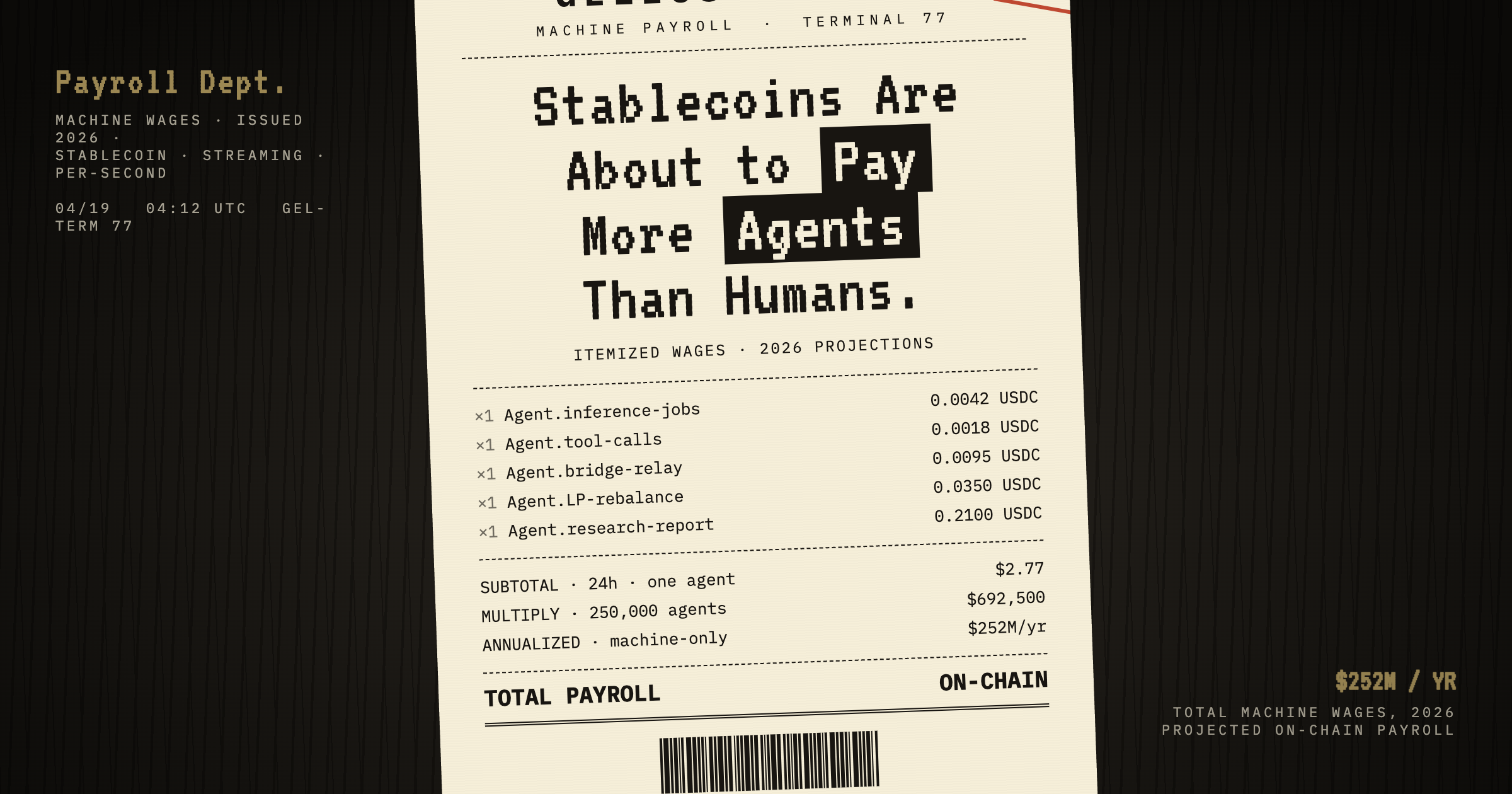 Stablecoins Are About to Pay More Agents Than Humans.